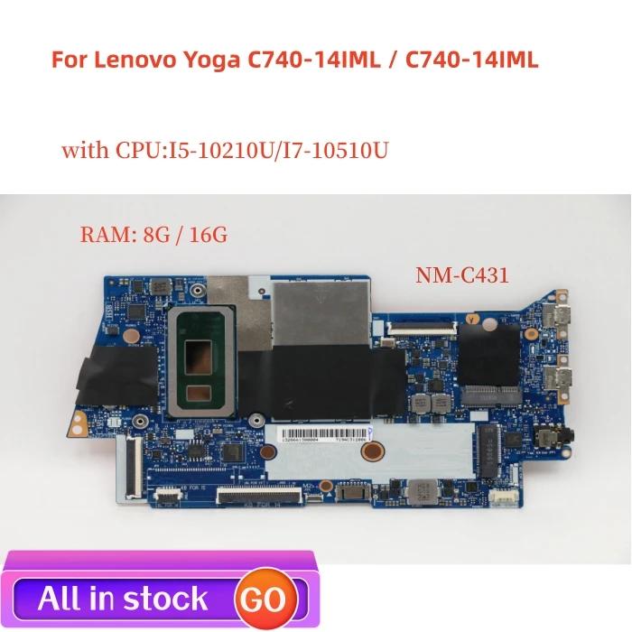  䰡 C740-14IML Ʈ , CPU I5-10210U, I7-10510U, RAM  NM-C431 , 8G, 16G 100% ׽Ʈ ۾